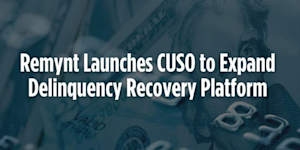 Remynt Debuts CUSO for Credit Union Growth & Loyalty