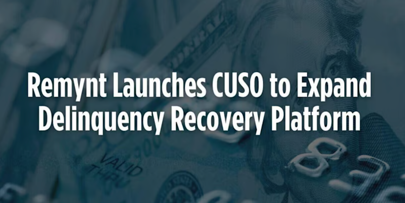 Remynt Debuts CUSO for Credit Union Growth & Loyalty