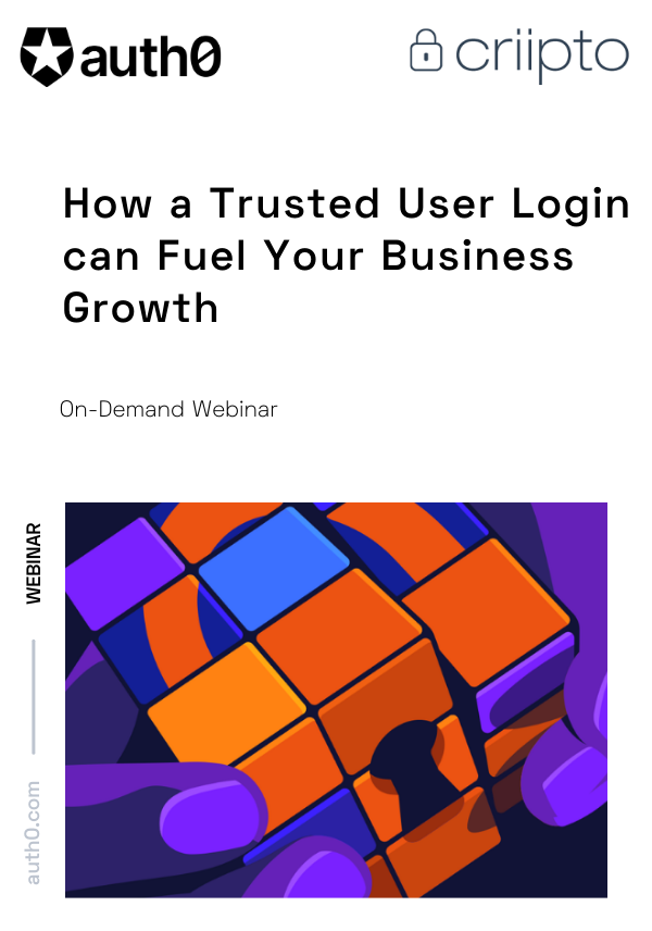 How a Trusted User Login Can Fuel Your Business Growth
