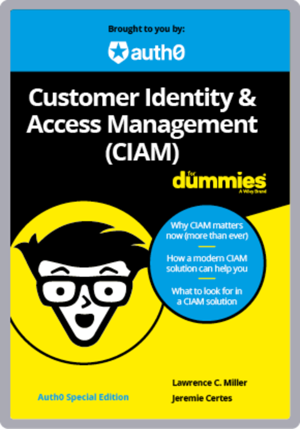 Customer Identity & Access Management For Dummies