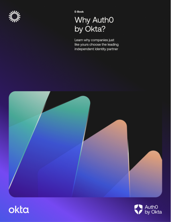 Auth0 | Why Auth0 By Okta?