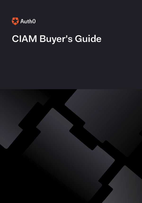 Deliver More Value with CIAM