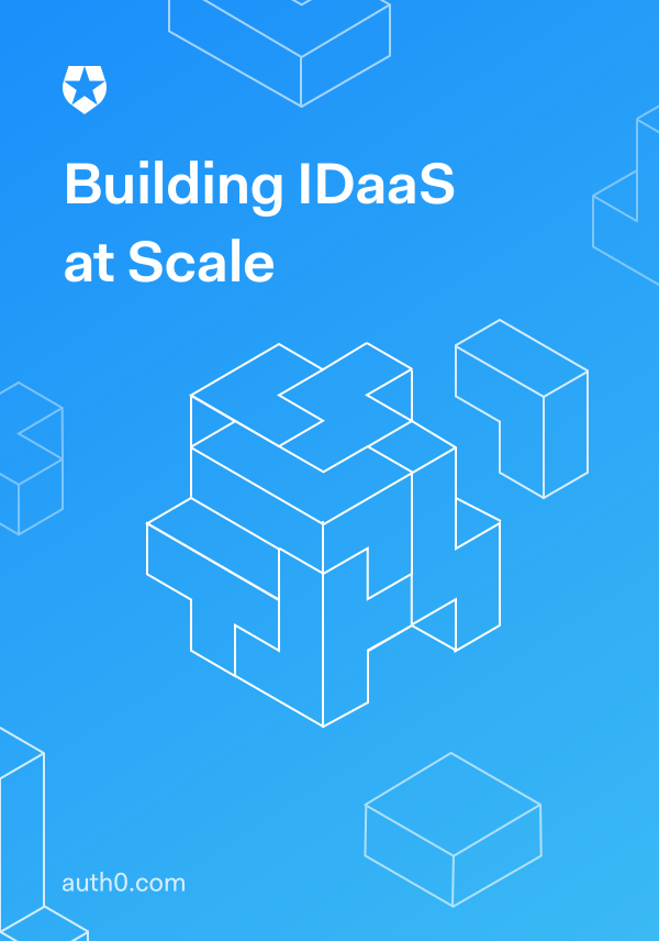 Building IDaaS at Scale