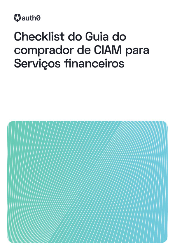 Checklist do Guia do comprador de CIAM para Serviços financeiros