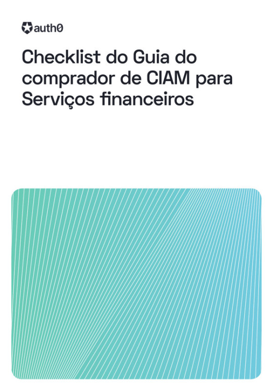 Checklist do Guia do comprador de CIAM para Serviços financeiros