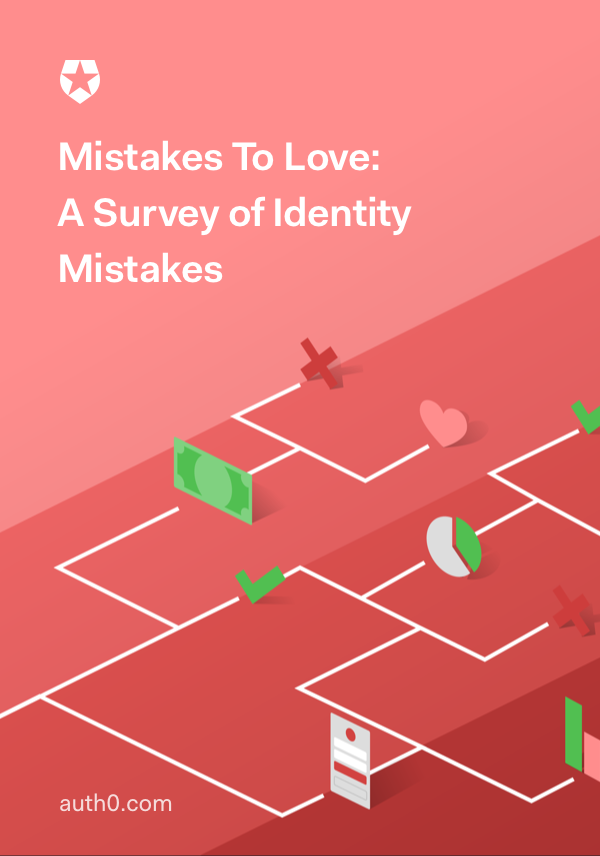 auth0-mistakes-to-love-a-survey-of-identity-mistakes