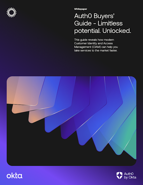 Auth0 Buyers' Guide - Limitless potential. Unlocked.