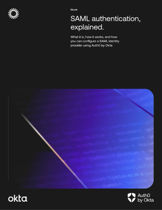 SAML Authentication, Explained