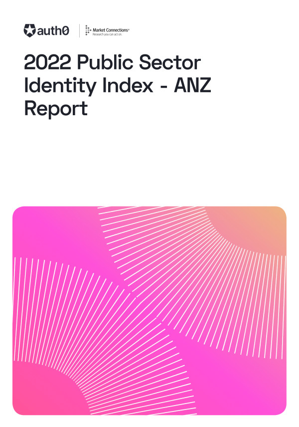 2022 Public Sector Identity Index Report - Australia & New Zealand
