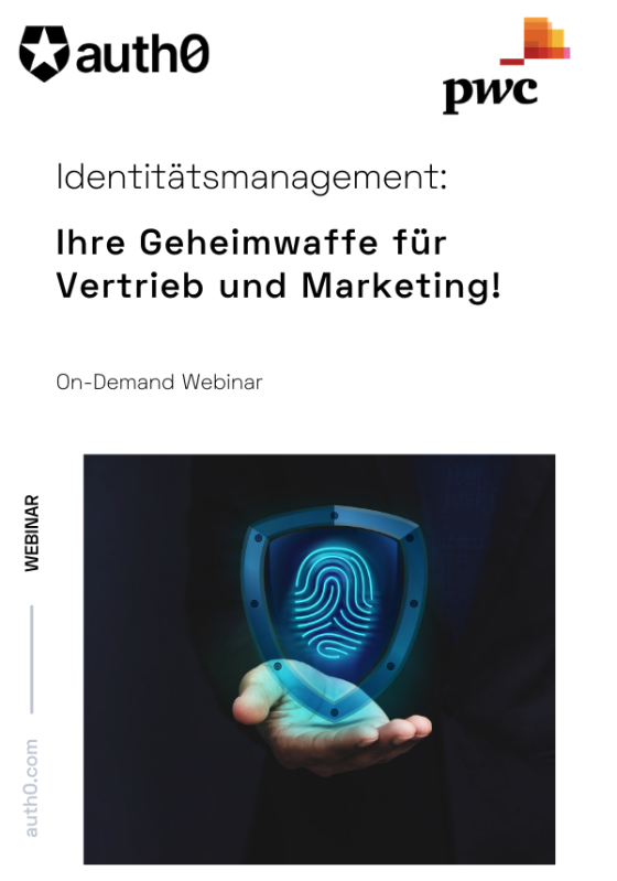 Identitätsmanagement - Ihre Geheimwaffe für Vertrieb und Marketing!