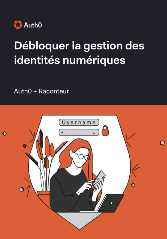 Débloquer la gestion des identités numériques