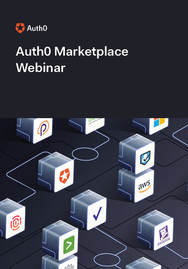 Expanding our Ecosystem with Auth0 Marketplace