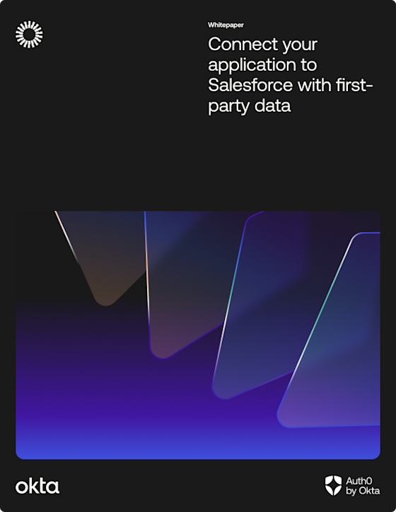 Connect your application to Salesforce with first-party data