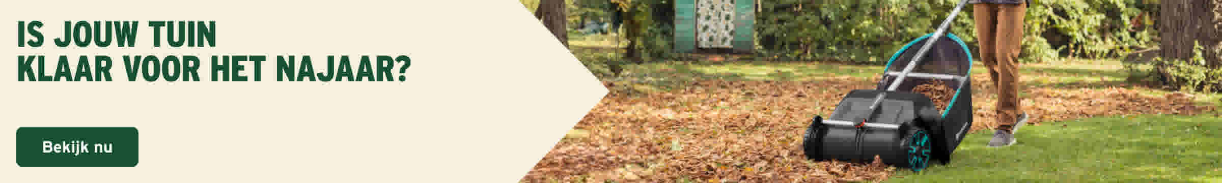 IS JOUW TUIN KLAAR VOOR HET NAJAAR?