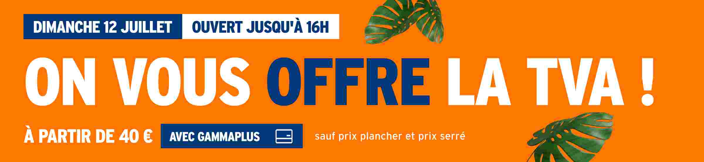 On vous OFFRE la TVA ! 