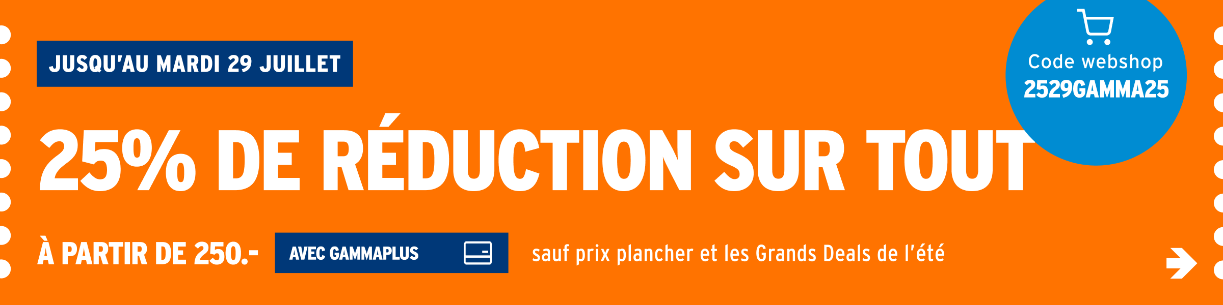 25% de réduction sur tout