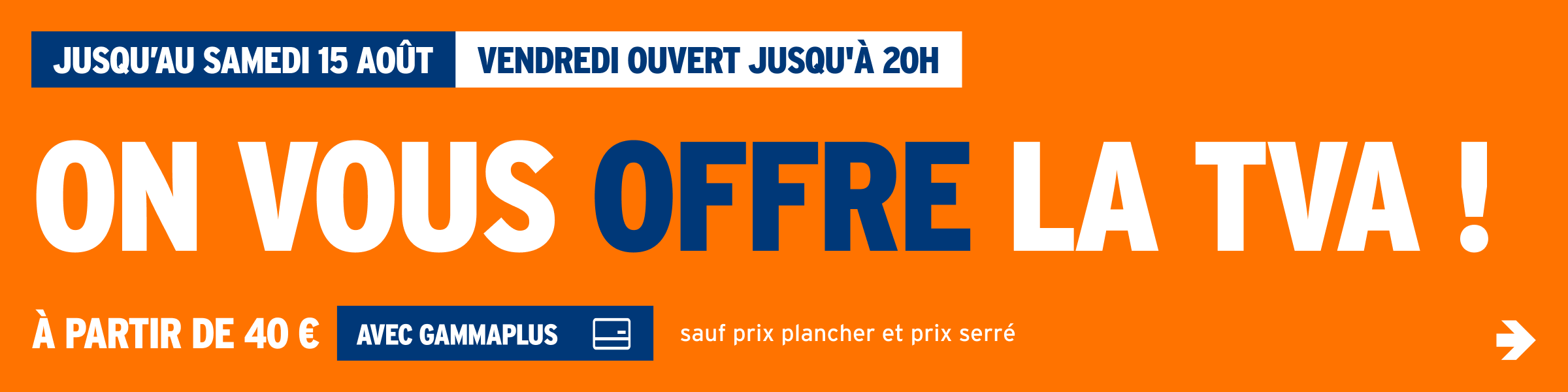 On vous offre la TVA !