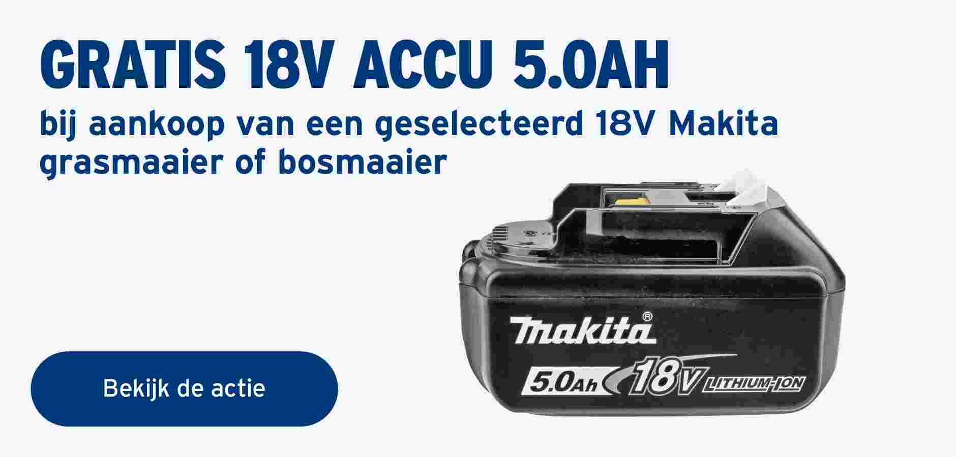 Gratis Makita 18V batterij