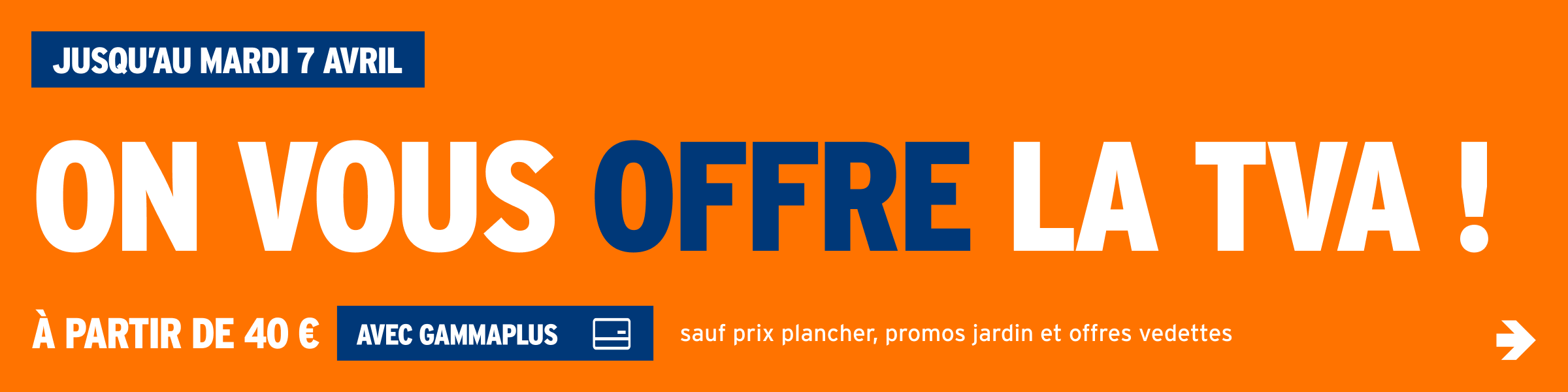 On vous offre la TVA !