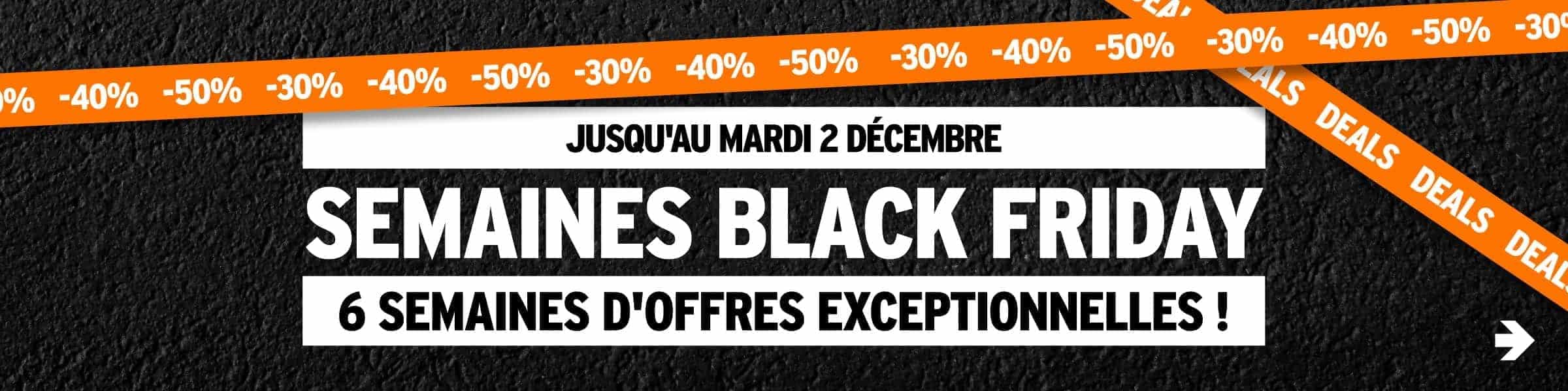 Semaines Black Friday