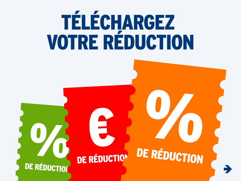 Téléchargez votre réduction