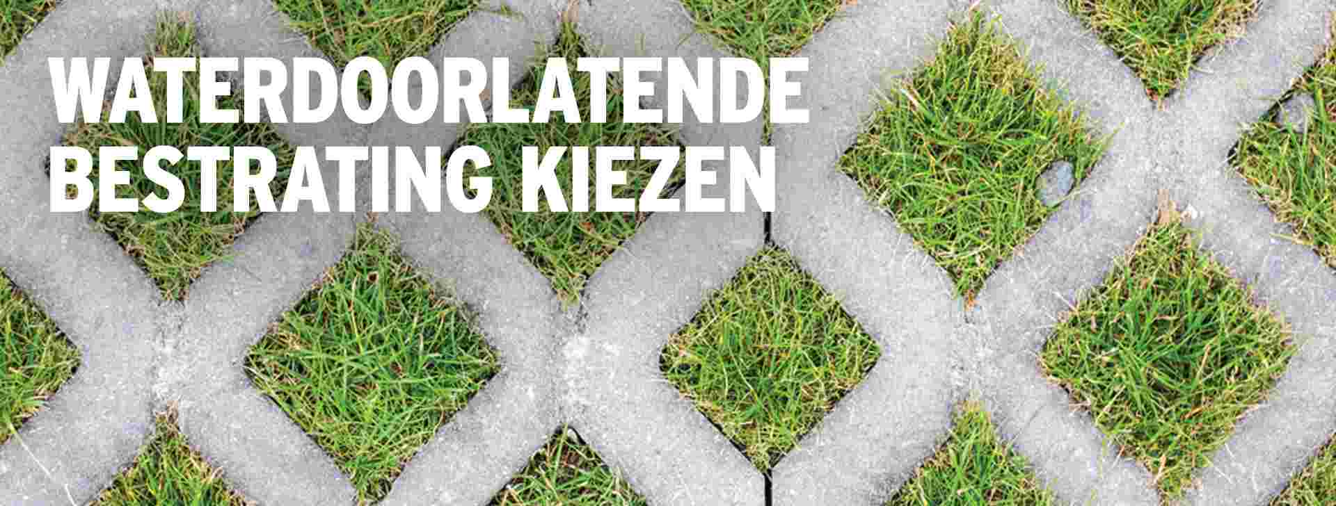 Waterdoorlatende bestrating kiezen