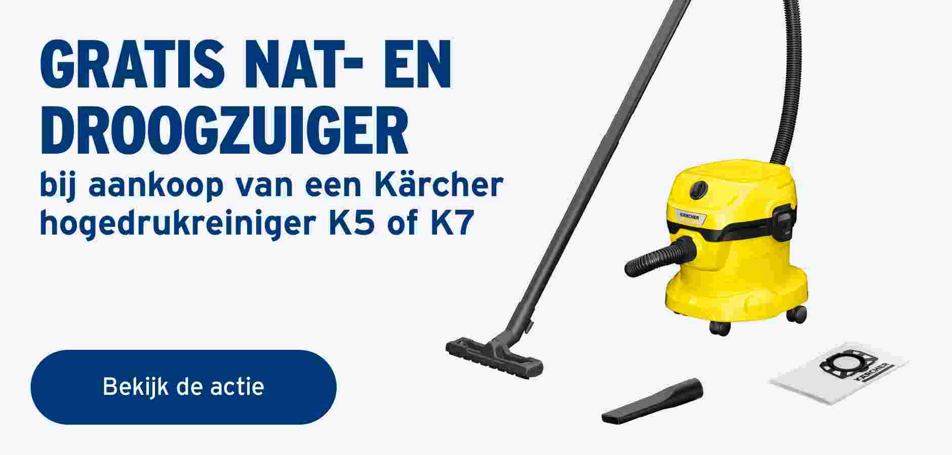 Gratis Nat- en droogzuiger bij Kärcher 