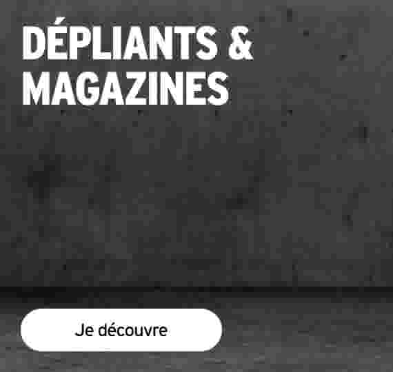 Dépliants & magazines