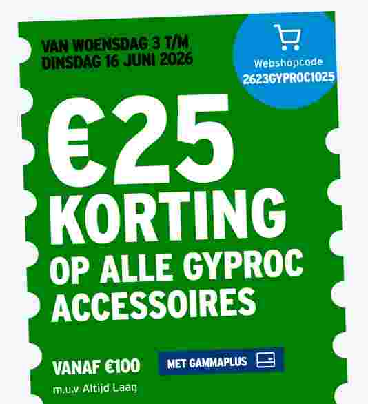 €25 korting op alle Gyproc accessoires