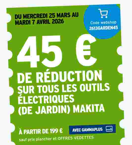 45 € de réduction sur tous les outils électriques (de jardin) Makita