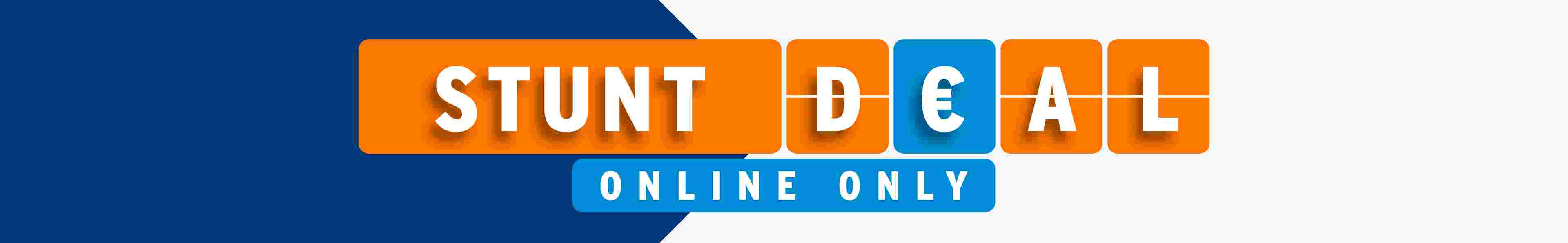 STUNT DEAL online only