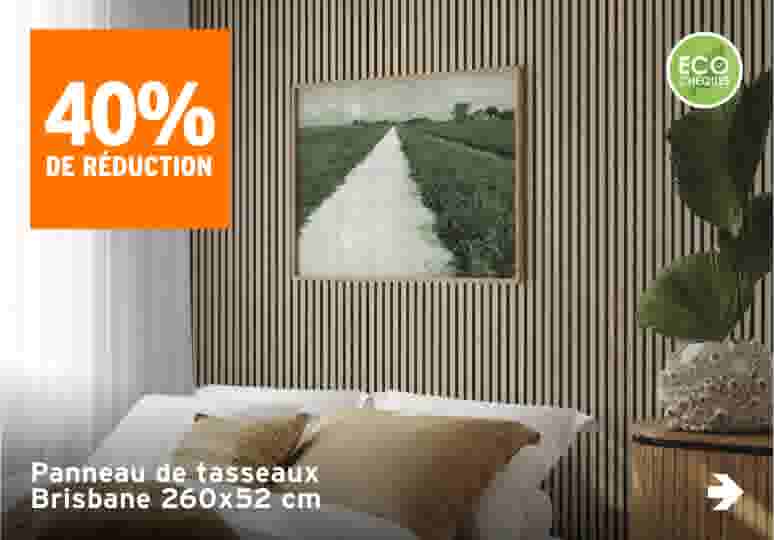 40% de réduction Panneau de tasseaux  Brisbane 260x52 cm