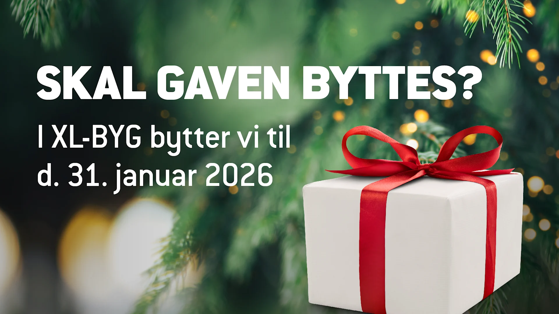 Byt dine julegaver hos XL-BYG frem til 31. januar 2026 Hos XL-BYG gør vi det nemt at bytte julegaver. Skulle ønsket ikke være helt rigtigt, kan du trygt komme forbi og bytte din gave helt frem til den 31. januar 2026. 