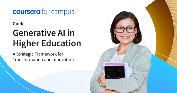 Generative AI in Higher Education | Coursera