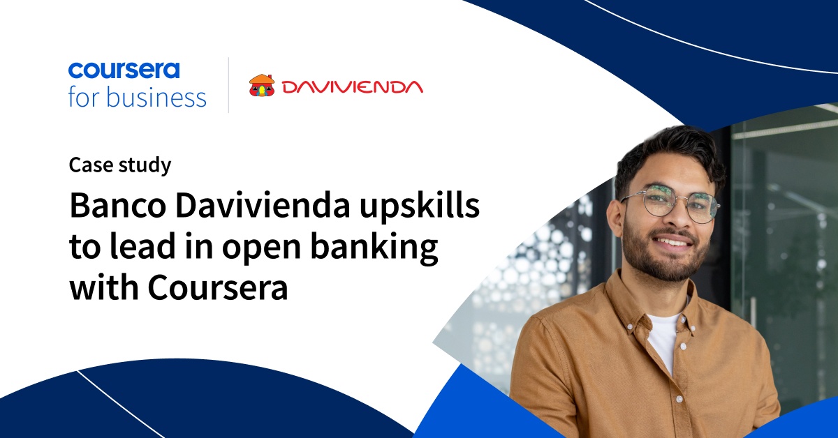 Banco Davivienda Upskills Employees with Coursera for Growth | Coursera