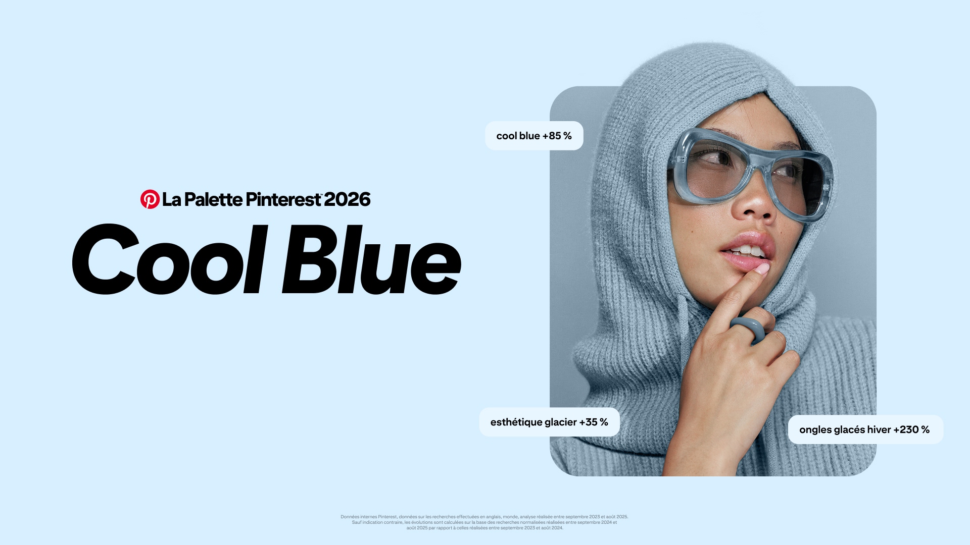 Un fond bleu glacier avec un grand texte noir indiquant « La Palette Pinterest 2026 Cool Blue ». 
