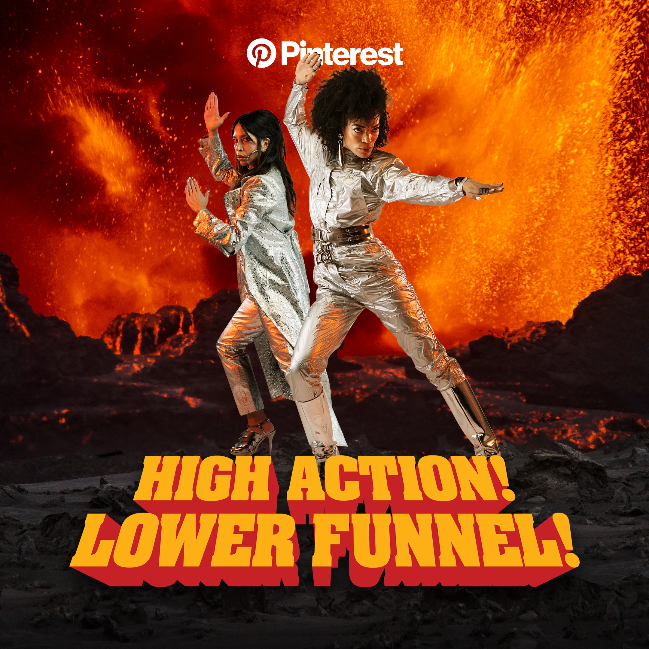 A movie poster depicts two women in chrome jumpsuits in front of a volcano with the words "High action! Lower funnel!"