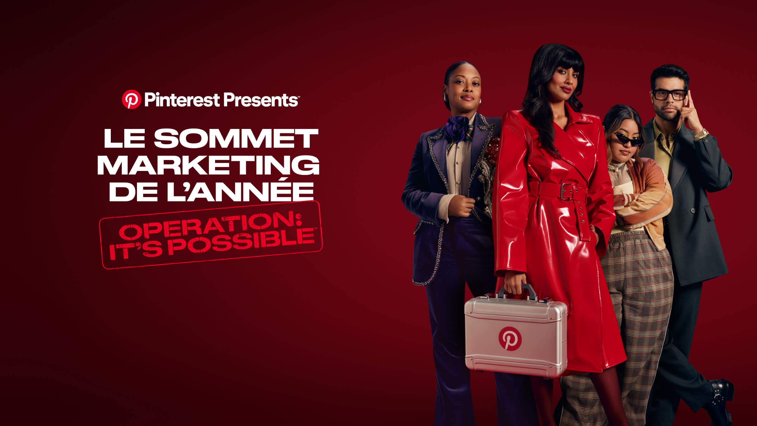 Image d’en-tête montrant « Pinterest Presents : L’événement de marketing mondial de l’année en texte blanc. ». « Opération : C’est possible en texte rouge ». Sur la photo, on voit quatre personnes, dont l’une tient une mallette portant le logo P.