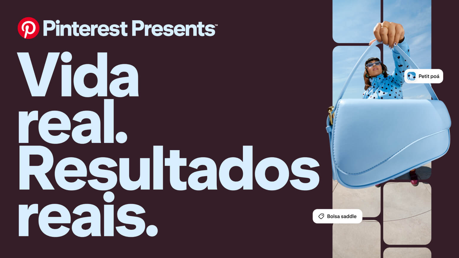 Pinterest Presents: Vida Real. Resultados Reais. Mulher com bolsa e etiquetas de compra 