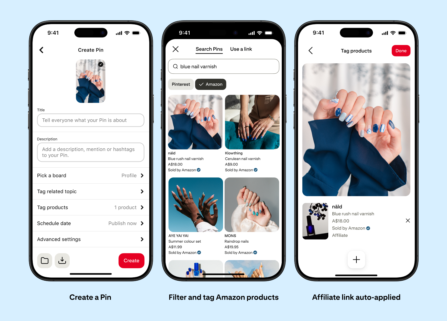 Three mobile screens showing the creator flow for Amazon product tagging on Pinterest: creating a Pin, filtering and tagging Amazon products, and automatic affiliate link application.
