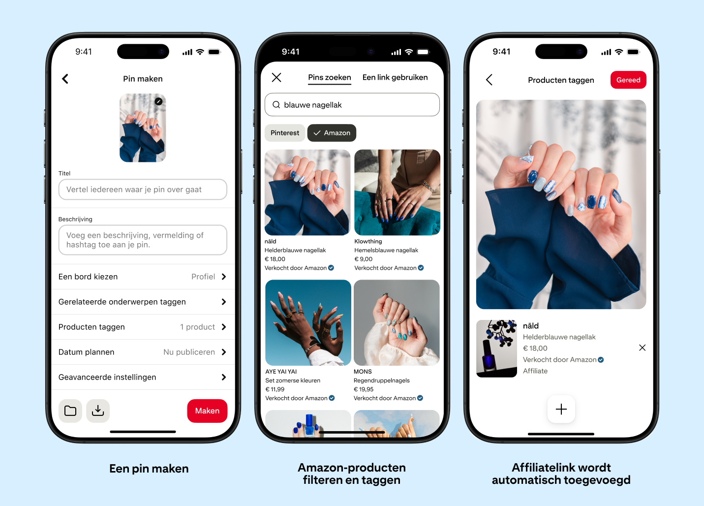 Drie mobiele schermen tonen de makersworkflow voor het taggen van Amazon-producten op Pinterest: een pin maken, filteren en Amazon-producten taggen, en automatisch affiliatelinks toepassen.