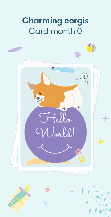 Printed cards to celebrate your baby's birth. Decorated with happy motifs including the charming corgi and a celebration note: Hello World!