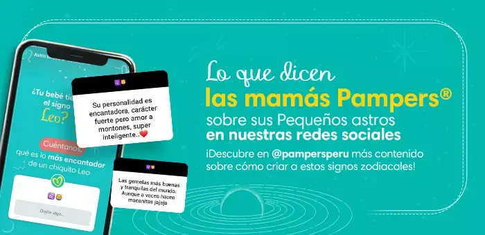 Horóscopo Leo para tu bebé: Testimonio de mamás Pampers ehub pam horbb LeoPE Comentarios 700x340