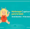 Personalidad del horóscopo capricornio para tu bebé
Capricornio
22 de diciembre - 19 de enero
