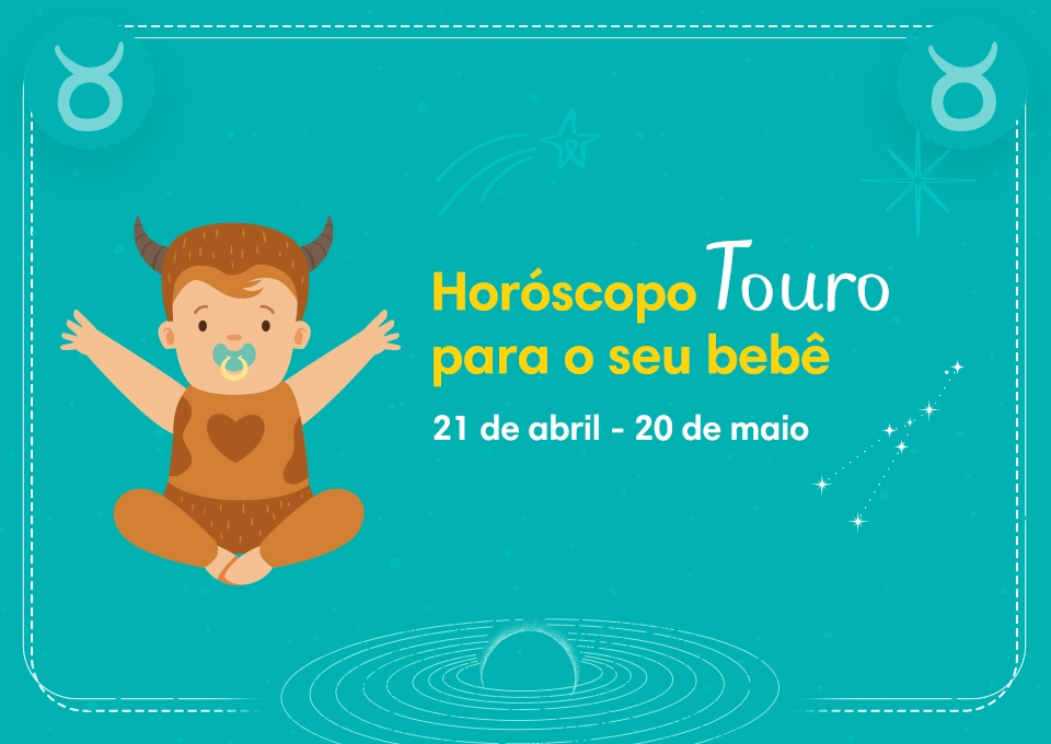 Horóscopo Touro para o seu bebê: personalidade, dicas e mais...


Touro
21 de abril - 20 de maio
