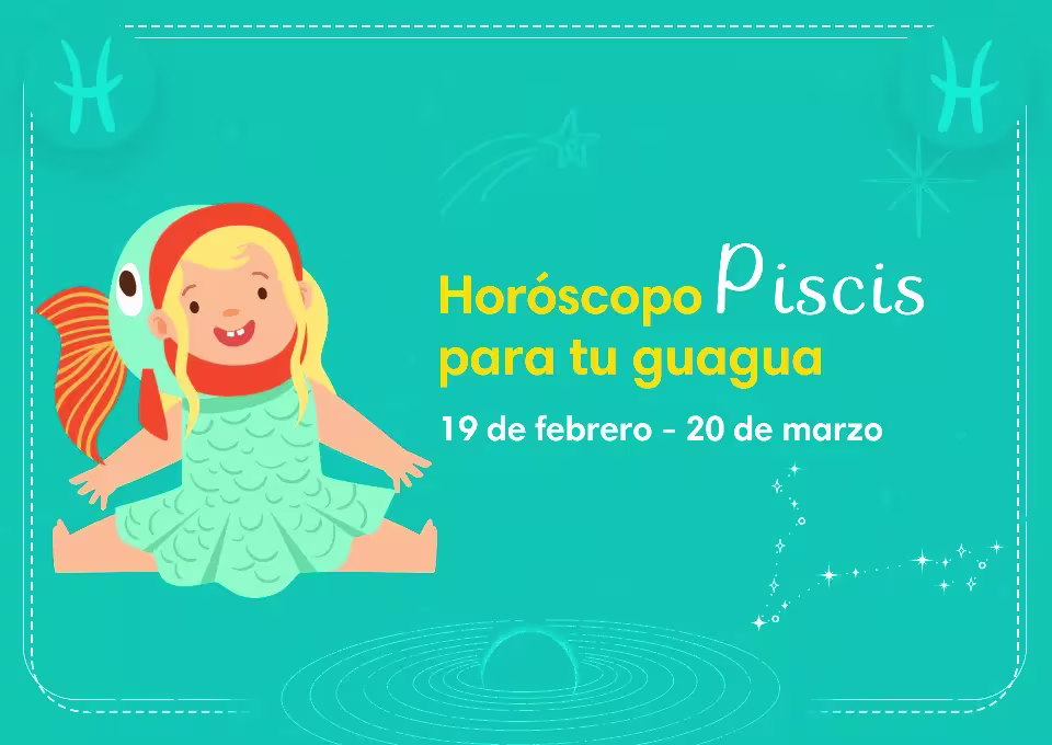 Personalidad del horóscopo Piscis para tu bebé
Piscis
19 de febrero - 20 de marzo