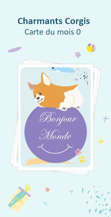 Cartes imprimées pour célébrer la naissance de votre bébé. Décorées avec des motifs joyeux, y compris le charmant corgi et une note de célébration : Bonjour le Monde !