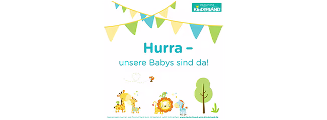 Unsere Babys sind da