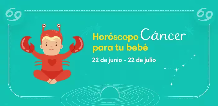 Personalidad del horóscopo cáncer para tu bebé
Cáncer
22 de junio- 22 de julio