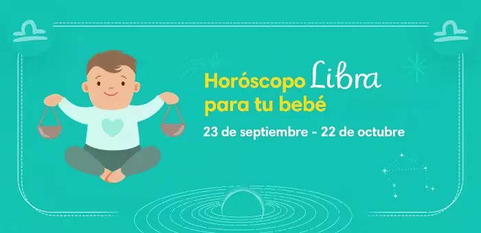 Personalidad del horóscopo Libra para tu bebé
Libra
23 de septiembre- 22 de octubre